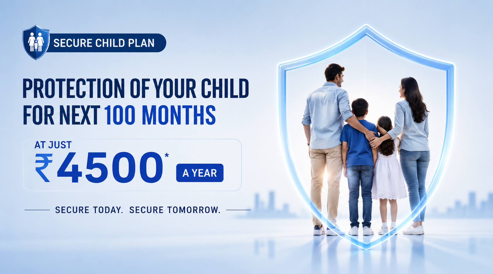 Secure child plan care Accidental plan